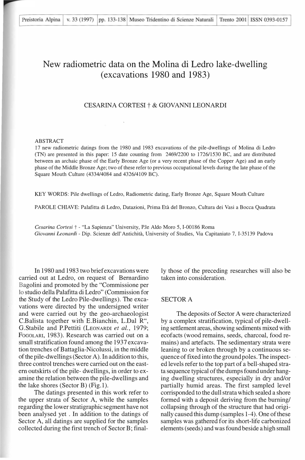 New Radiometric Data on the Molina Di Ledro Lake-Dwelling (Excavations 1980 and 1983)