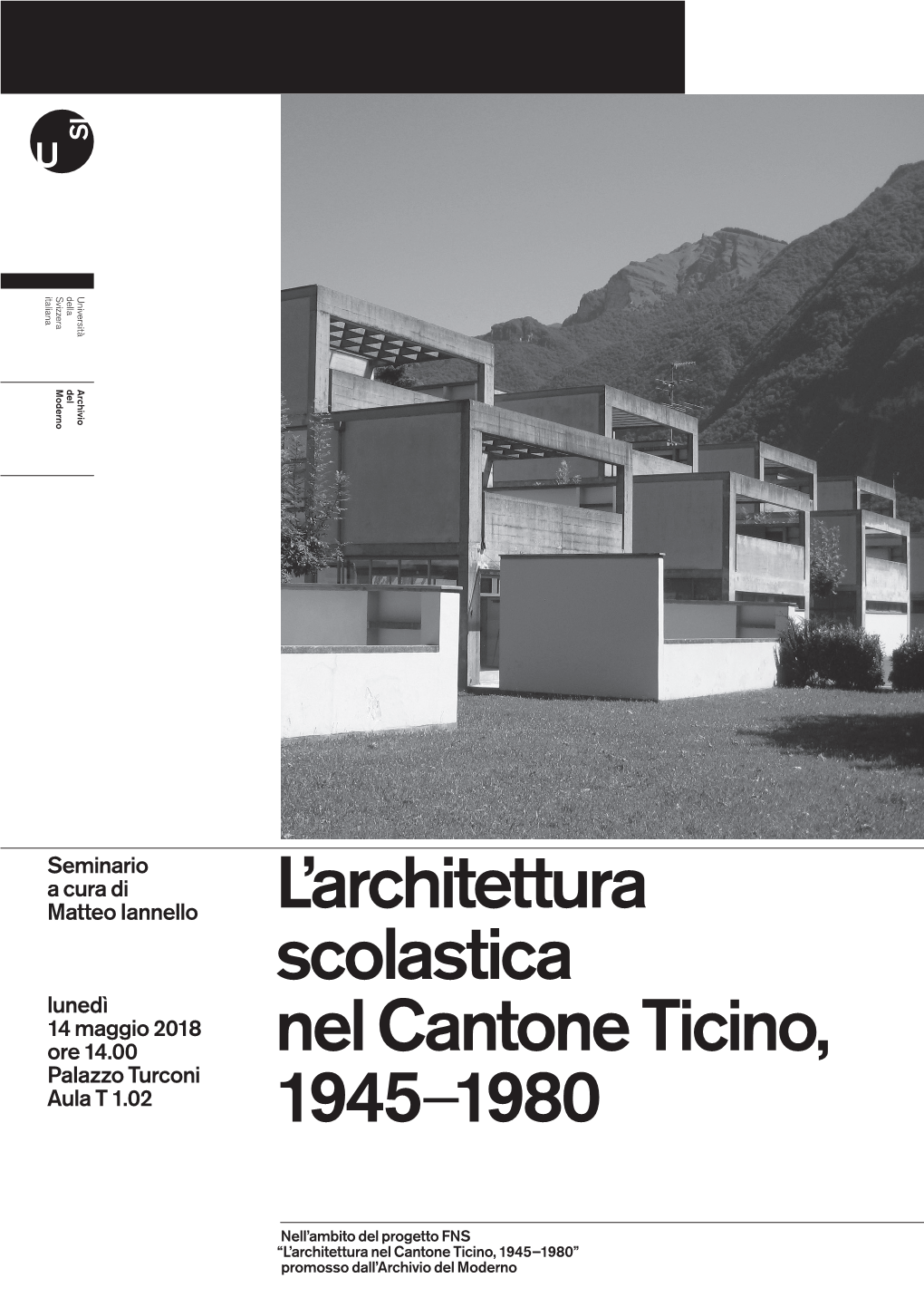 L'architettura Scolastica Nel Cantone Ticino, 1945–1980