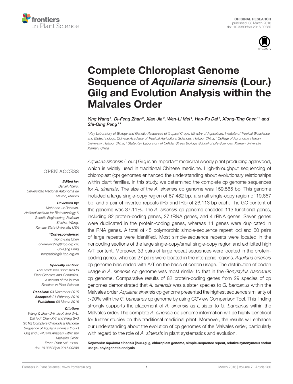 Complete Chloroplast Genome Sequence of Aquilaria Sinensis (Lour.) Gilg and Evolution Analysis Within the Malvales Order