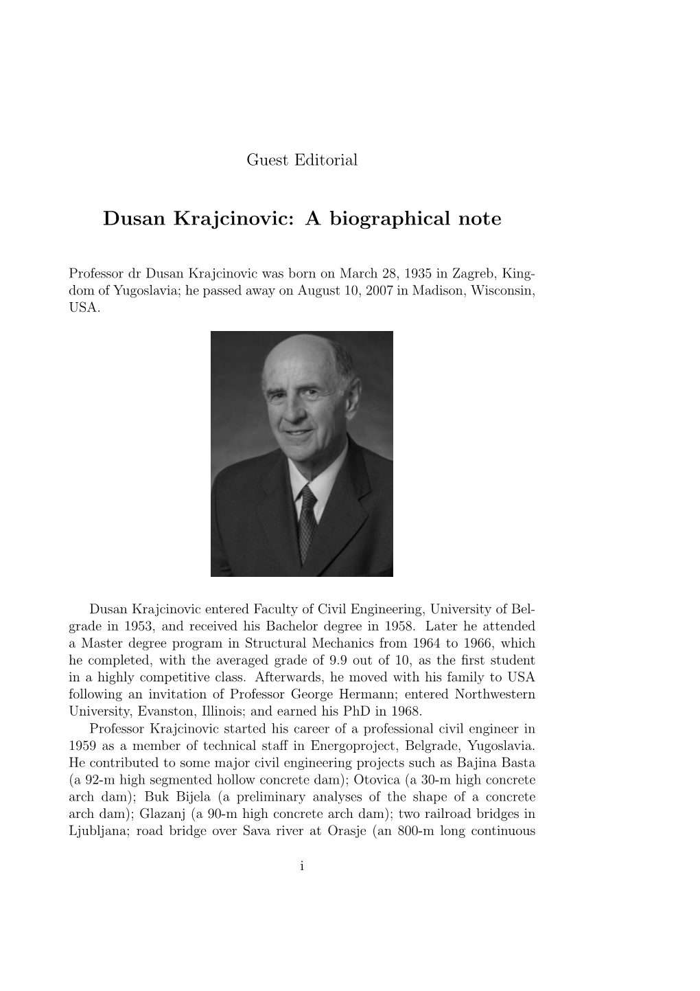 Dusan Krajcinovic: a Biographical Note