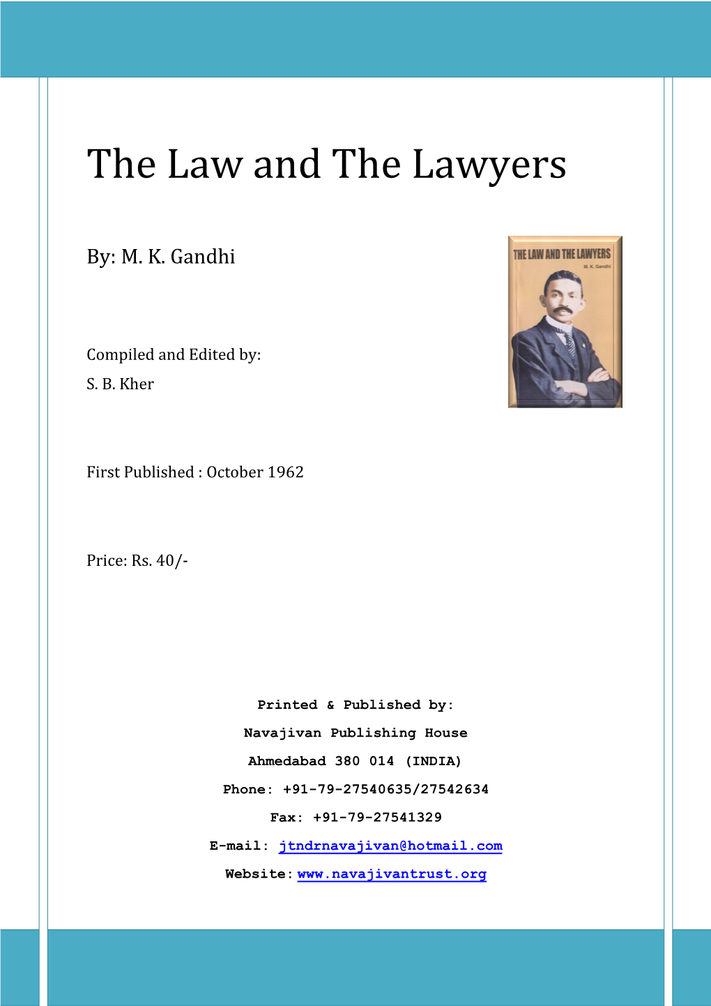 The Law and the Lawyers – M.K.Gandhi