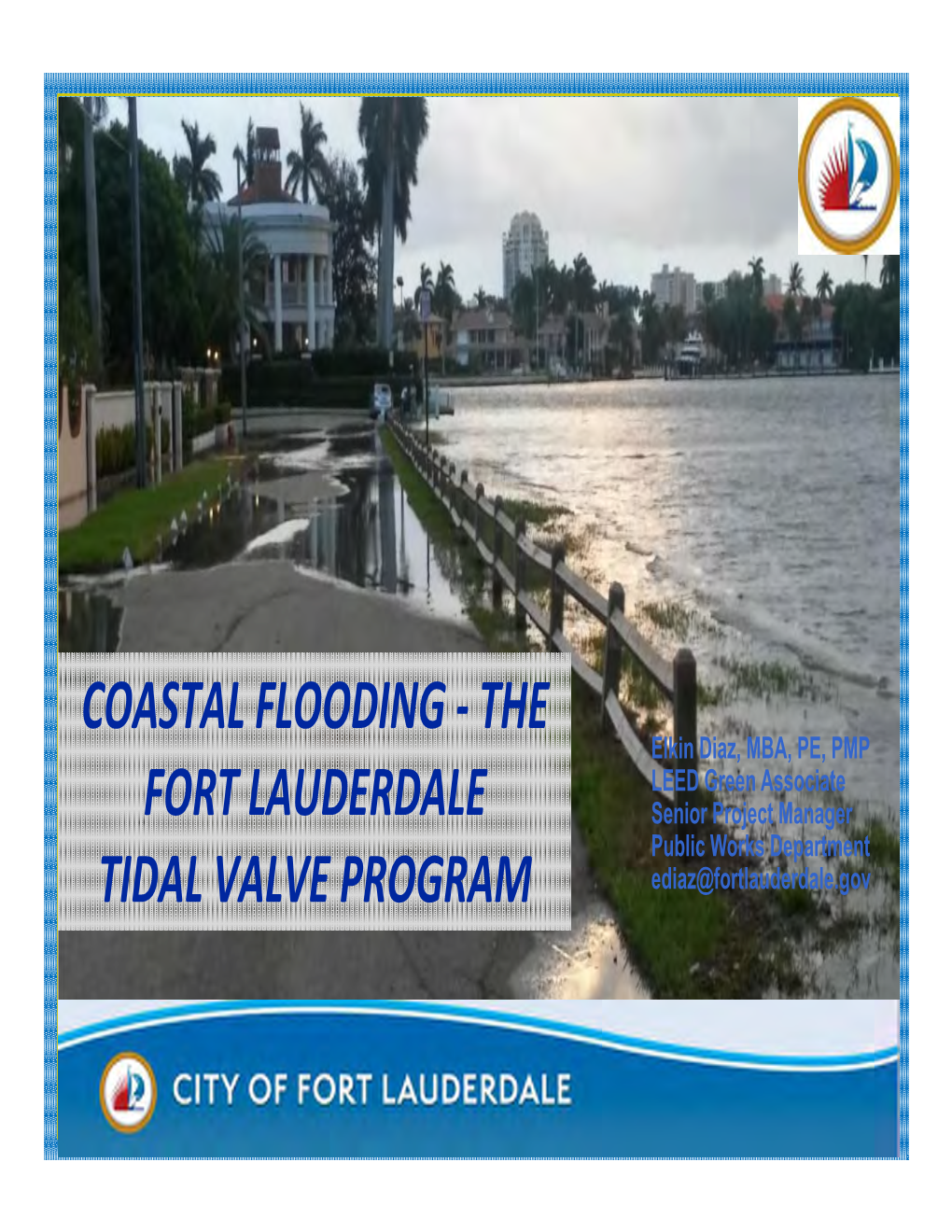 The Fort Lauderdale Tidal Valve Program