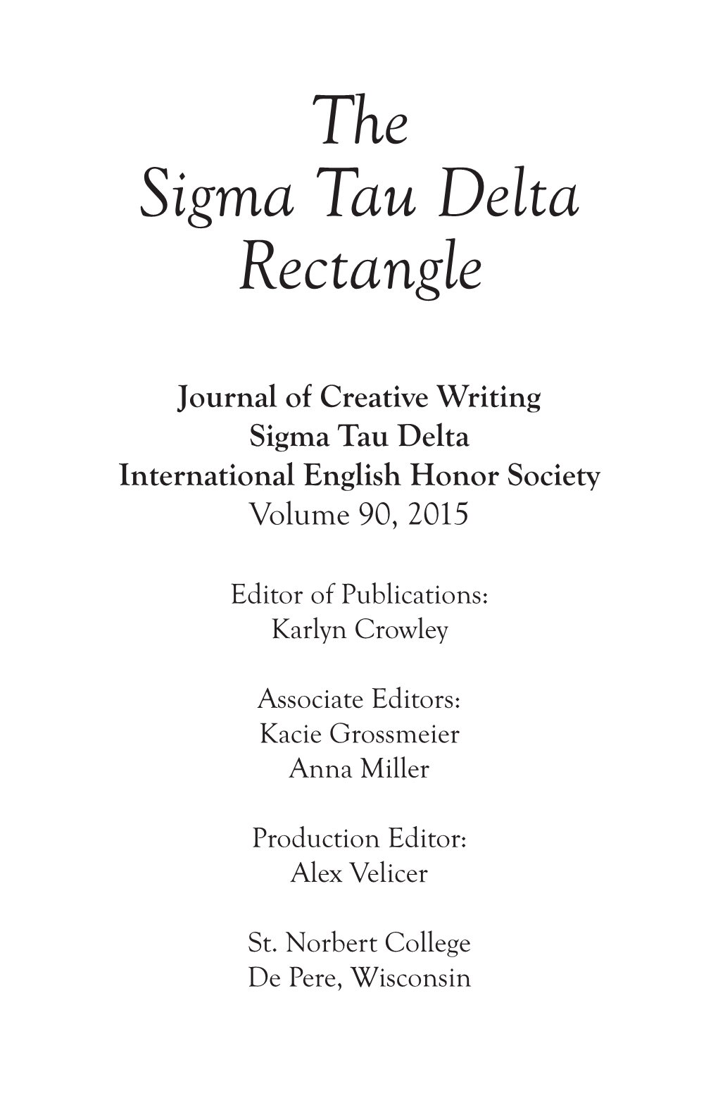 The Sigma Tau Delta Rectangle