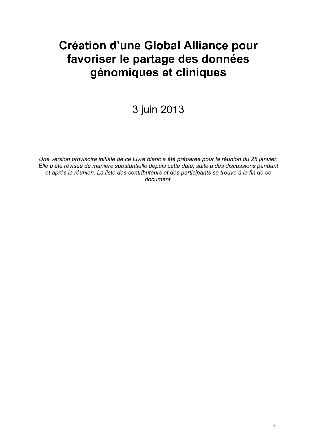 Une Version Provisoire Initiale De Ce Livre Blanc a Été Préparée Pour La Réunion Du 28 Janvier. Elle a Été Révisée De M