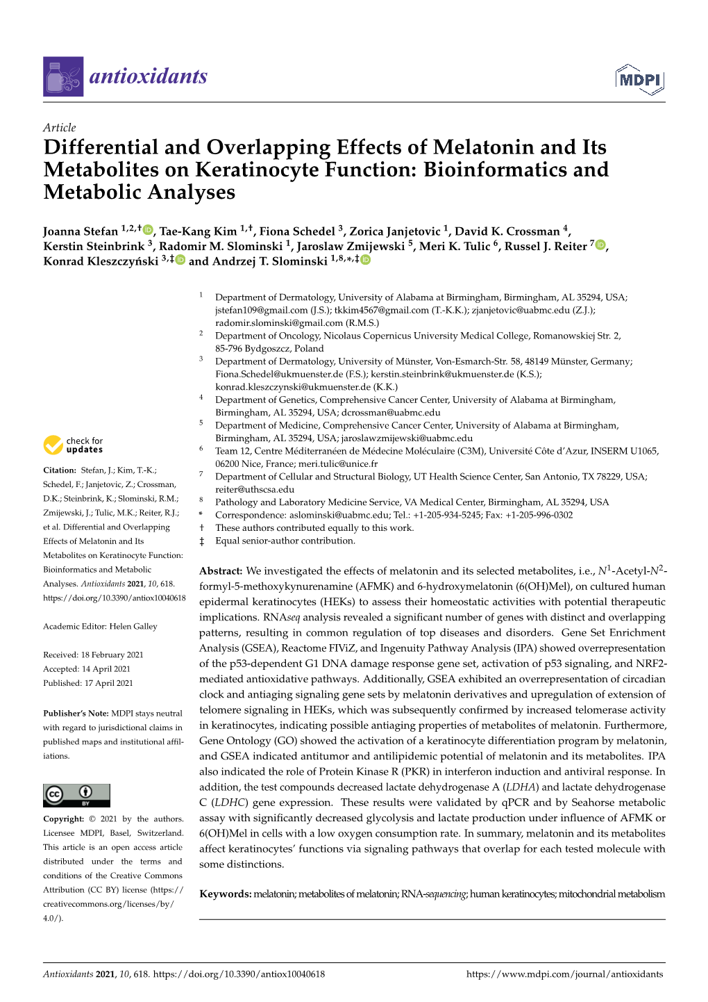 Differential and Overlapping Effects of Melatonin and Its Metabolites on Keratinocyte Function: Bioinformatics and Metabolic Analyses