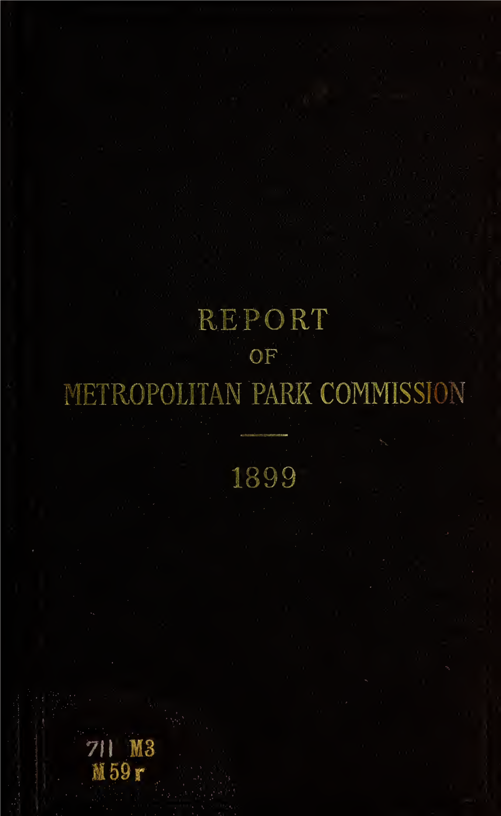 Report of the Board of Metropolitan Park Commissioners (1898)