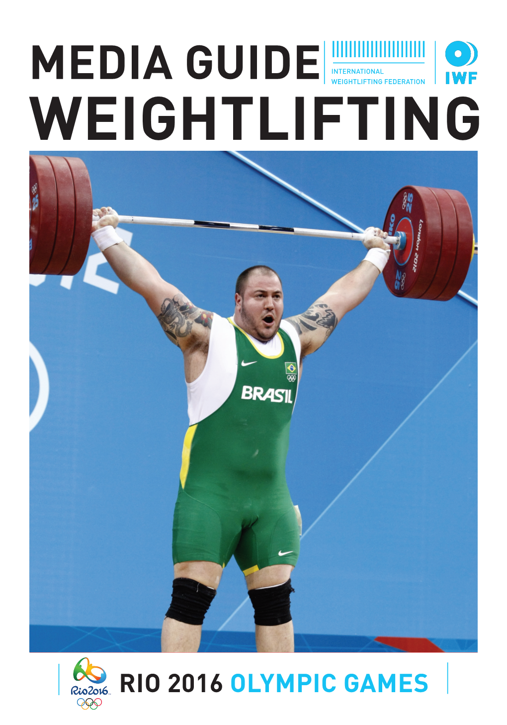 Media Guide Weightlifting Federation Weightlifting