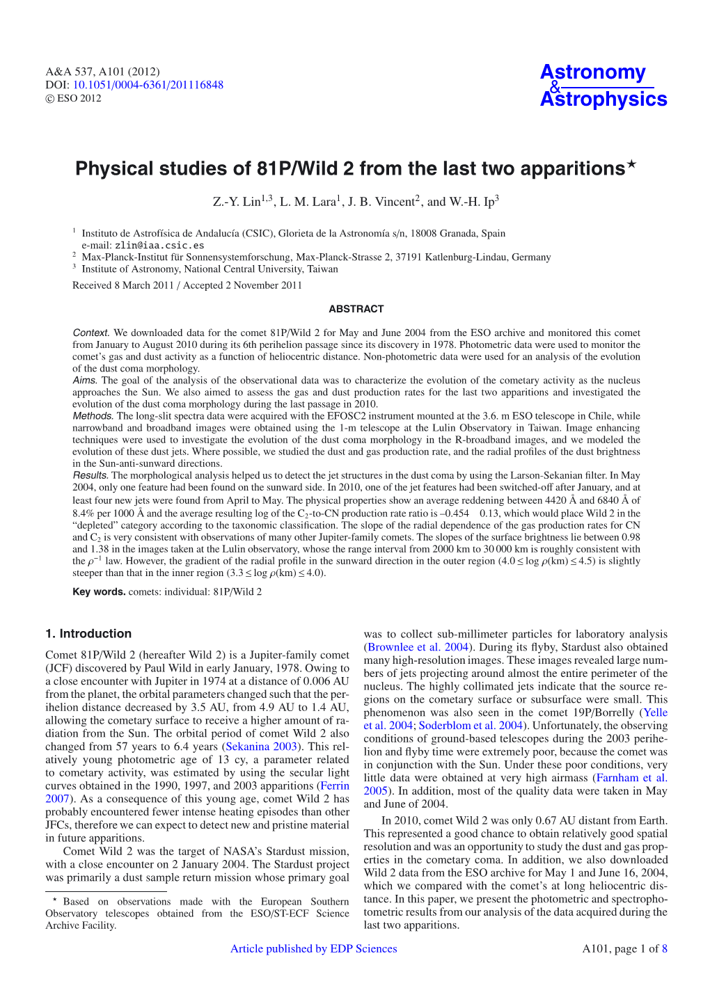 Physical Studies of 81P/Wild 2 from the Last Two Apparitions⋆