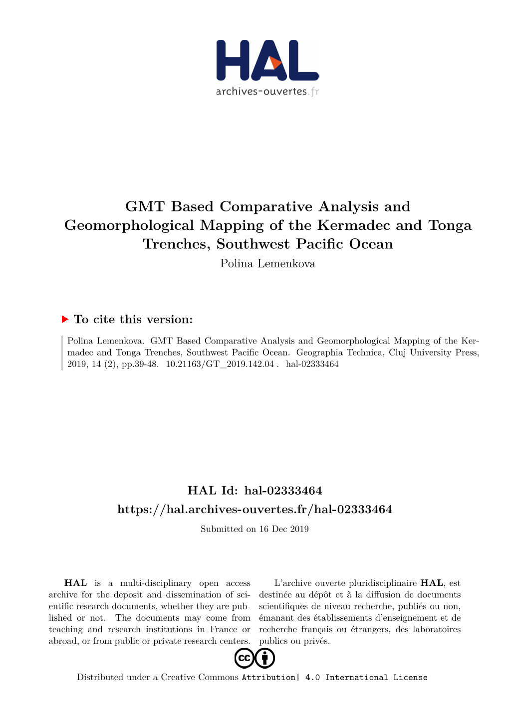 GMT Based Comparative Analysis and Geomorphological Mapping of the Kermadec and Tonga Trenches, Southwest Pacific Ocean Polina Lemenkova