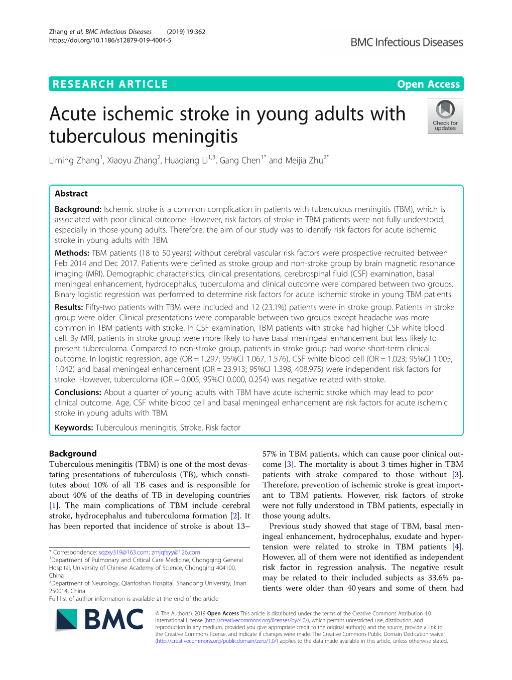 Acute Ischemic Stroke in Young Adults with Tuberculous Meningitis Liming Zhang1, Xiaoyu Zhang2, Huaqiang Li1,3, Gang Chen1* and Meijia Zhu2*