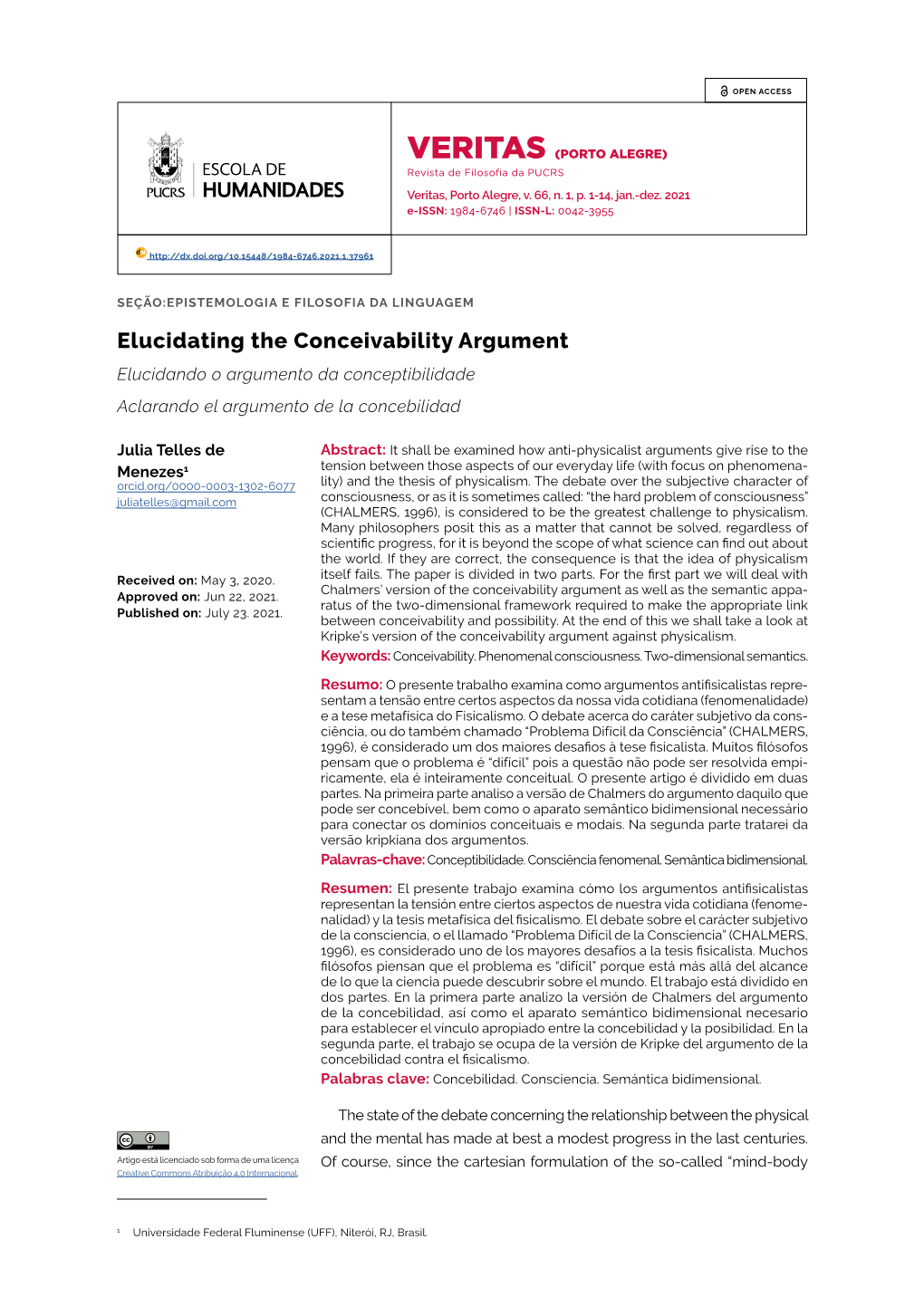 Elucidating the Conceivability Argument Elucidando O Argumento Da Conceptibilidade Aclarando El Argumento De La Concebilidad