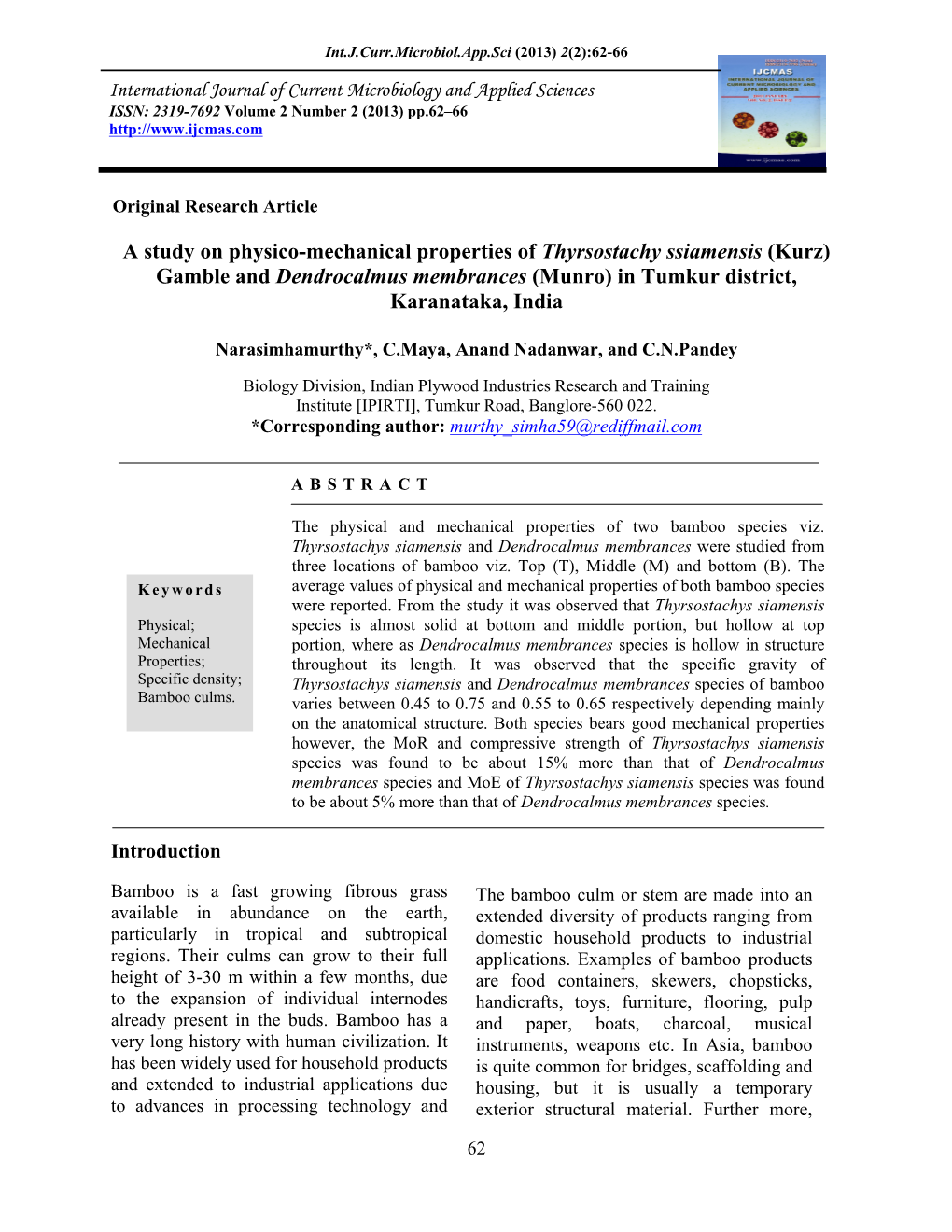 A Study on Physico-Mechanical Properties of Thyrsostachy Ssiamensis (Kurz) Gamble and Dendrocalmus Membrances (Munro) in Tumkur District, Karanataka, India