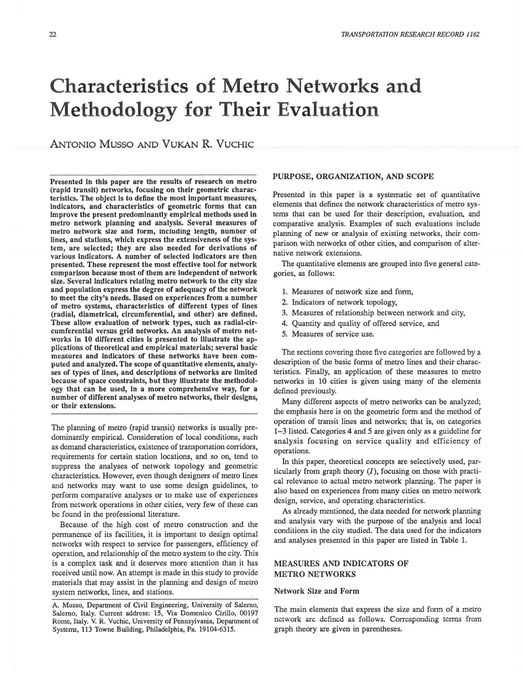 Characteristics of Metro Networks and Methodology for Their Evaluation