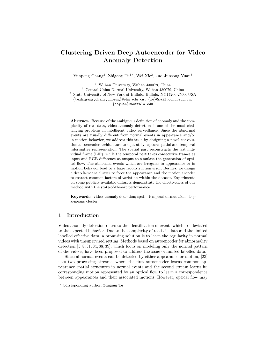 Clustering Driven Deep Autoencoder for Video Anomaly Detection