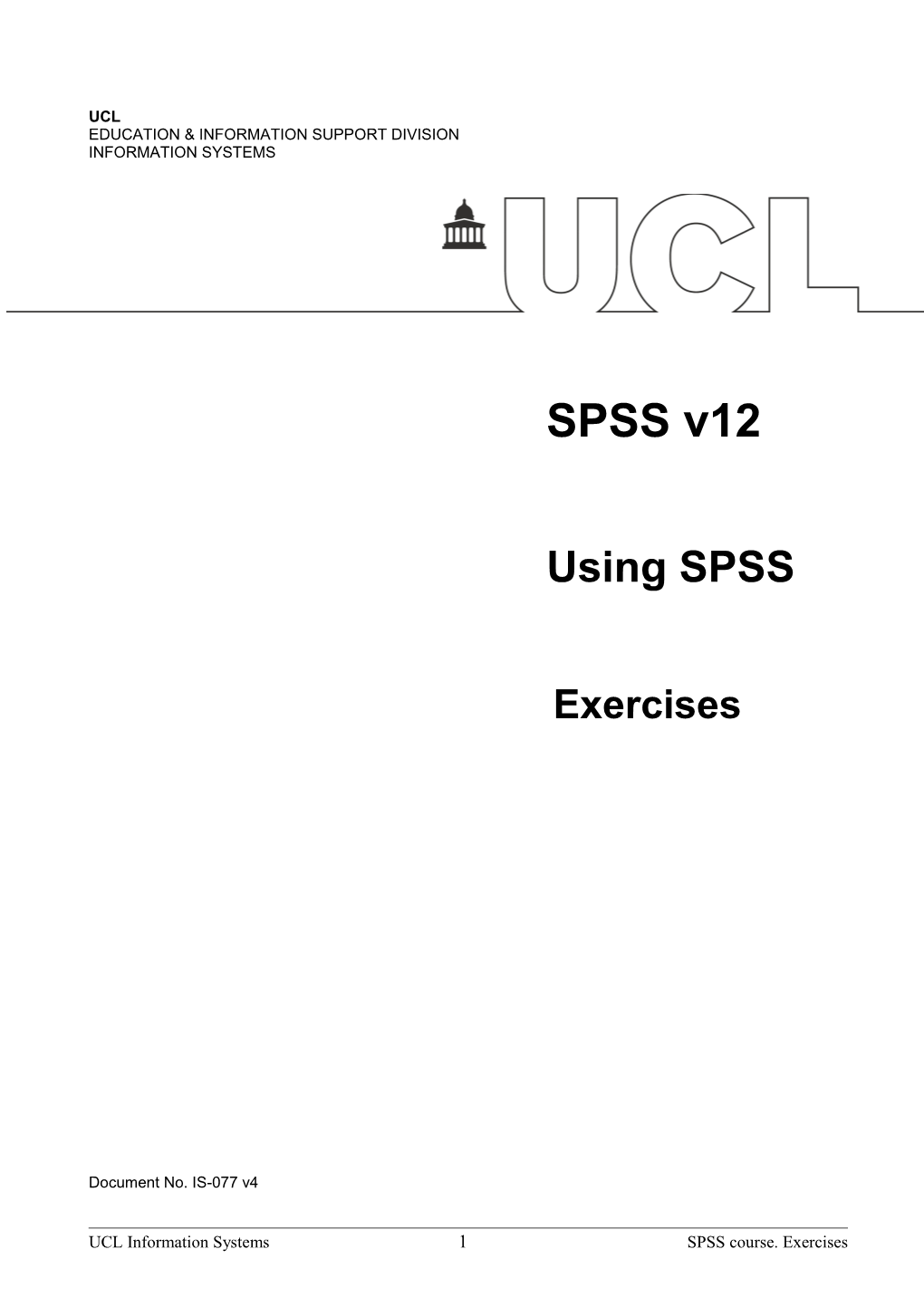 SPSS Course. Exercises