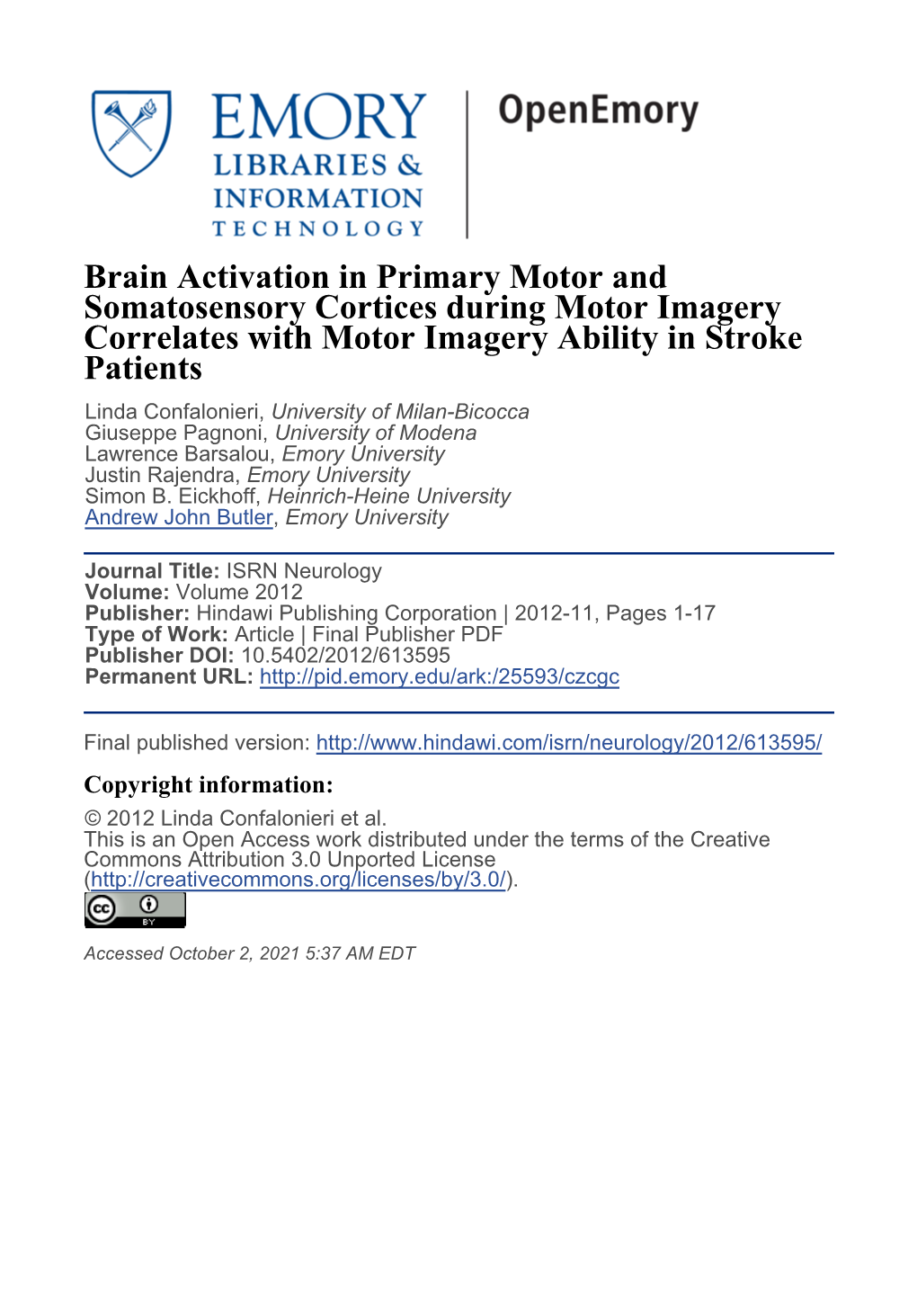 Brain Activation in Primary Motor and Somatosensory Cortices During Motor Imagery Correlates with Motor Imagery Ability in Strok