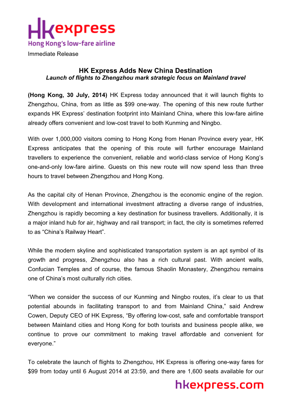 HK Express Adds New China Destination Launch of Flights to Zhengzhou Mark Strategic Focus on Mainland Travel