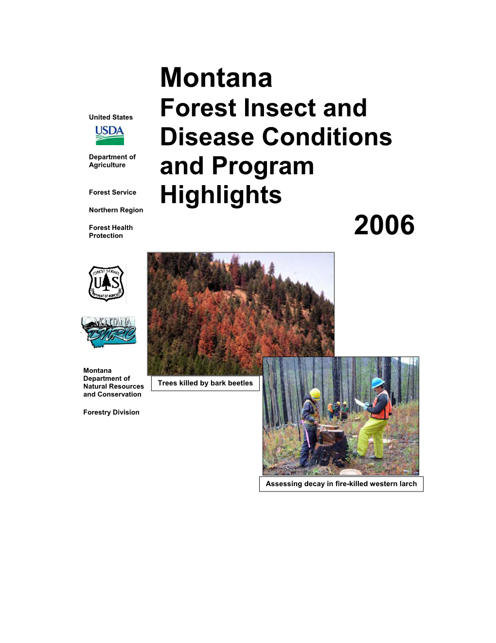 Montana Forest Insect and Disease Conditions and Program Highlights, 2006