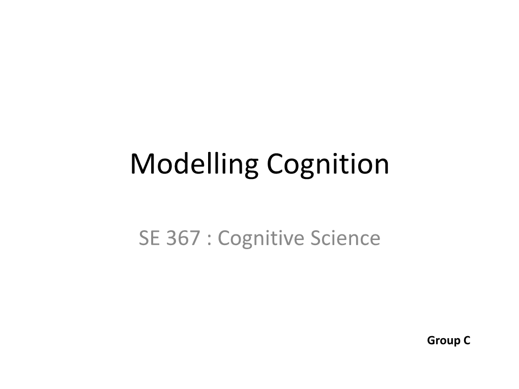 Modelling Cognition