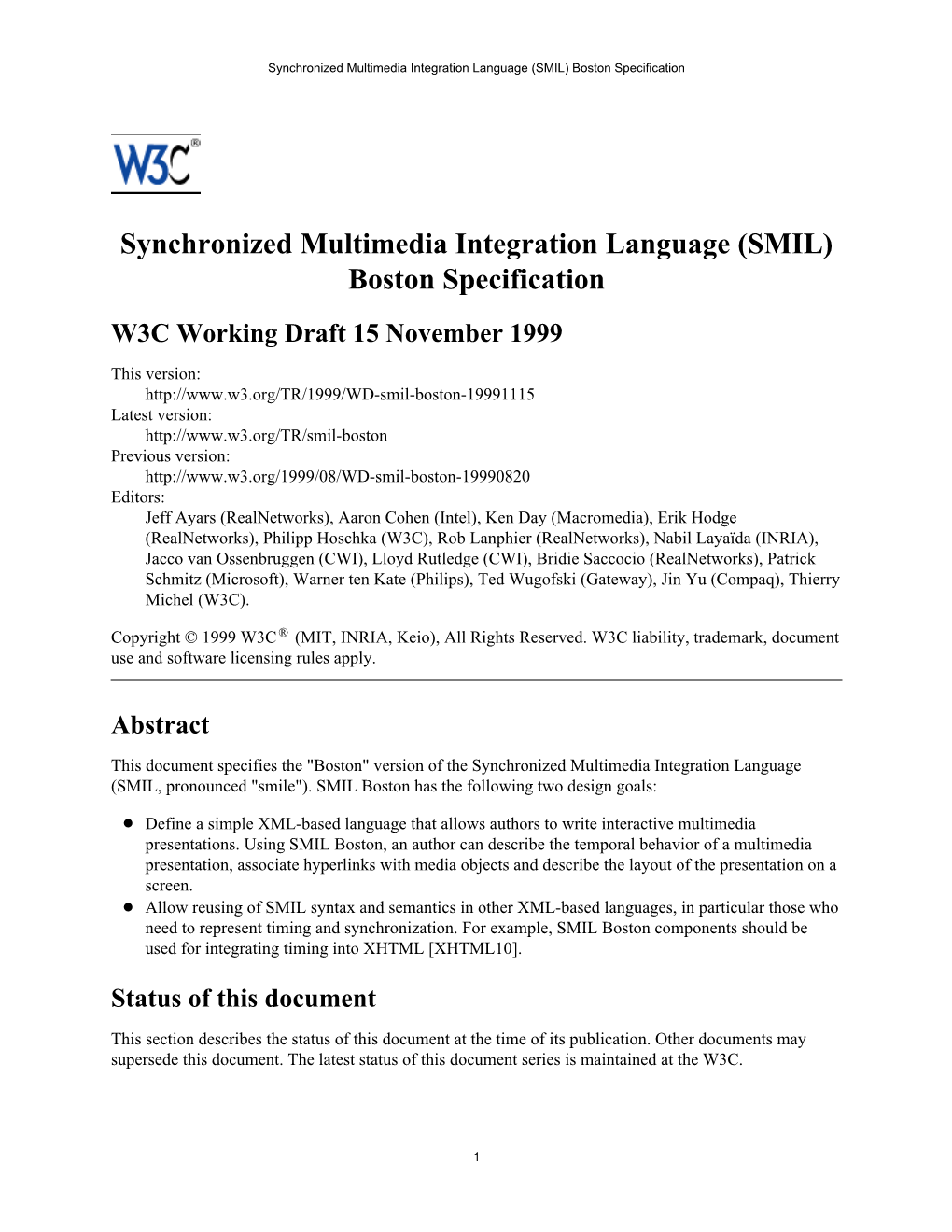 Synchronized Multimedia Integration Language (SMIL) Boston Specification