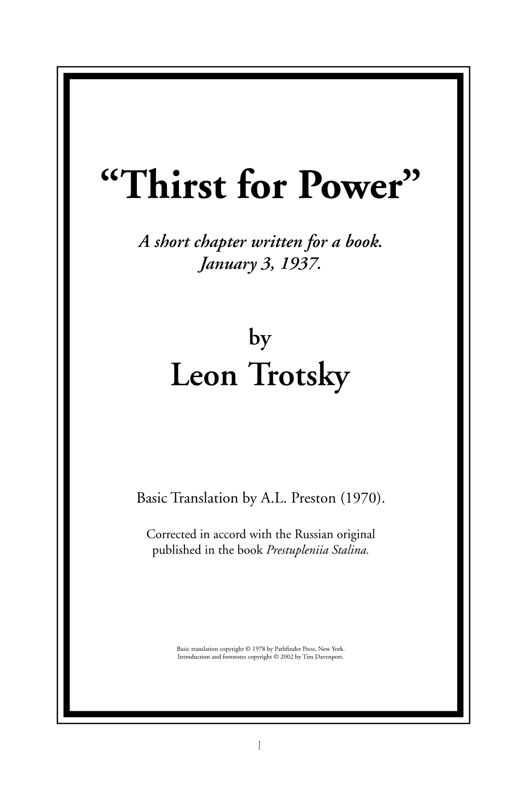 The Thirst for Power