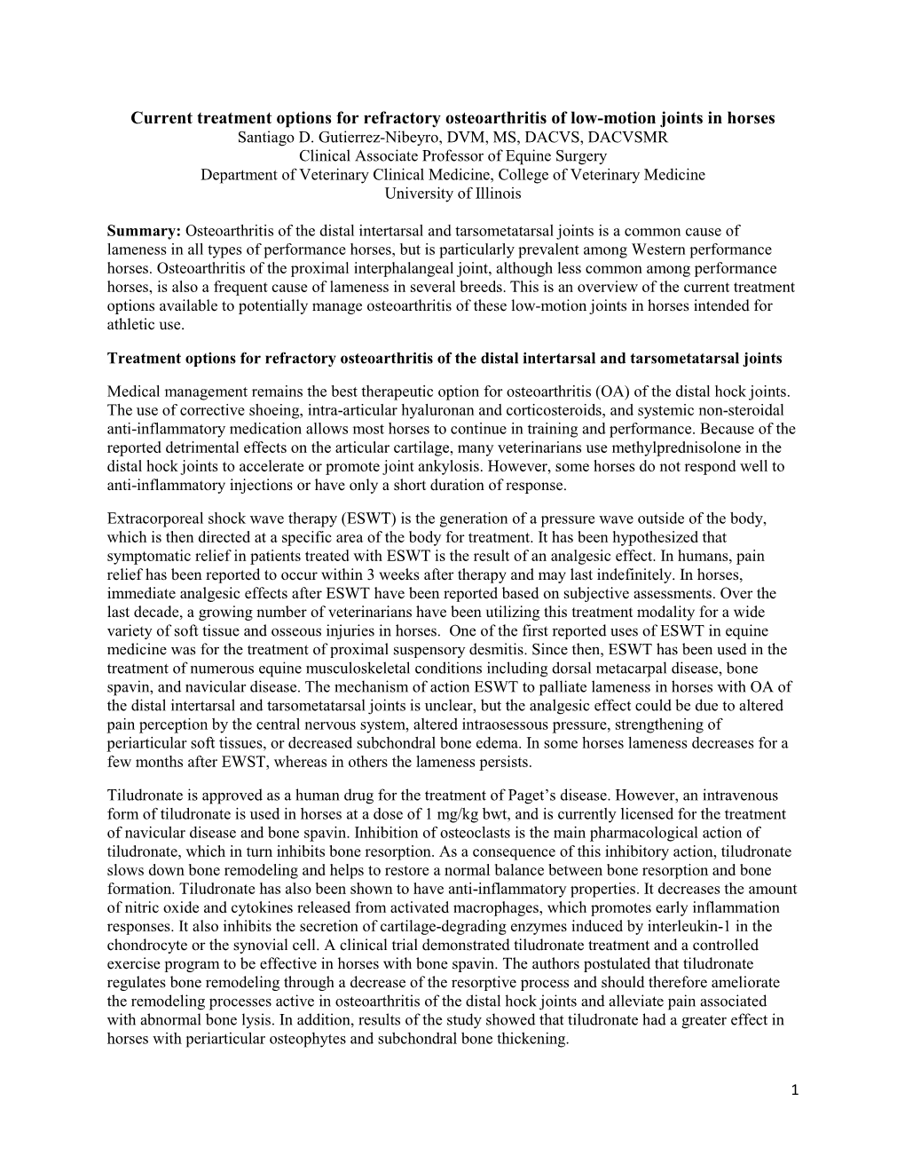 Current Treatment Options for Refractory Osteoarthritis of Low-Motion Joints in Horses Santiago D