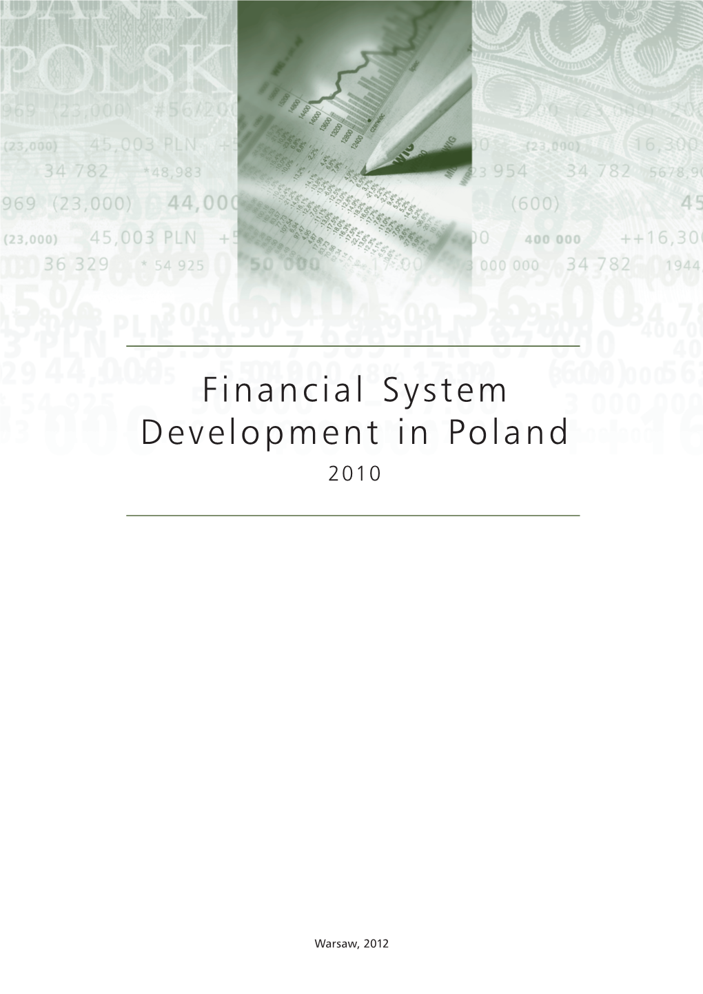 Financial System Development in Poland 2010