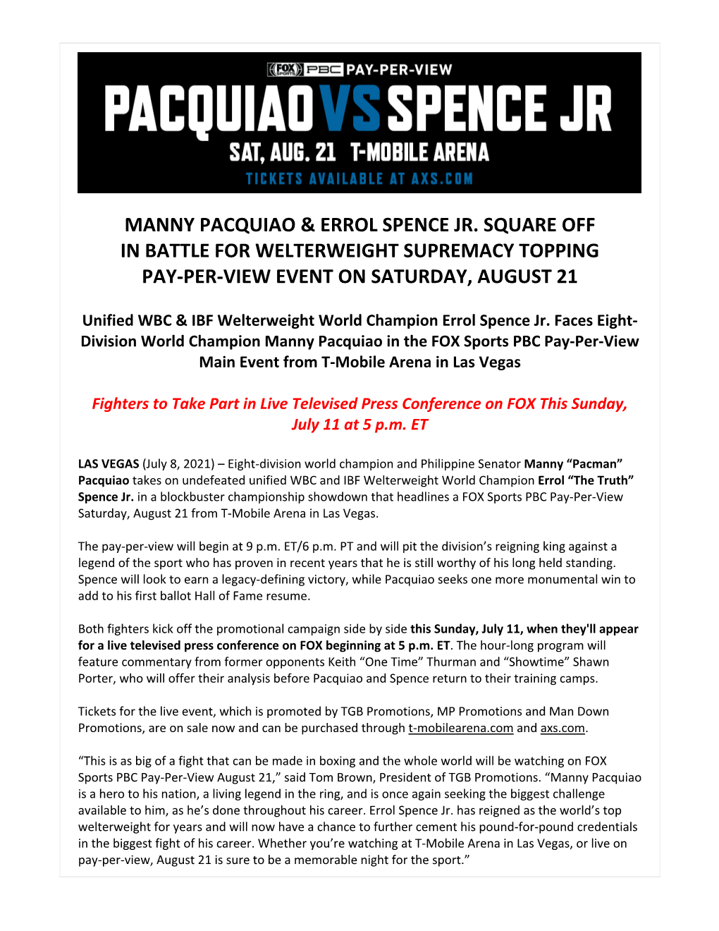 Manny Pacquiao & Errol Spence Jr. Square Off in Battle for Welterweight