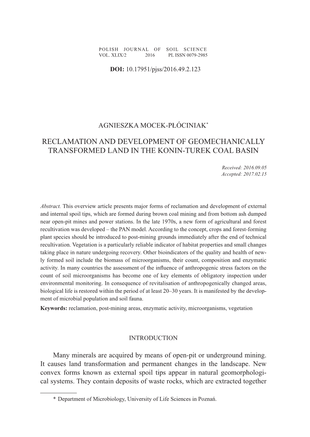 Reclamation and Development of Geomechanically Transformed Land in the Konin-Turek Coal Basin