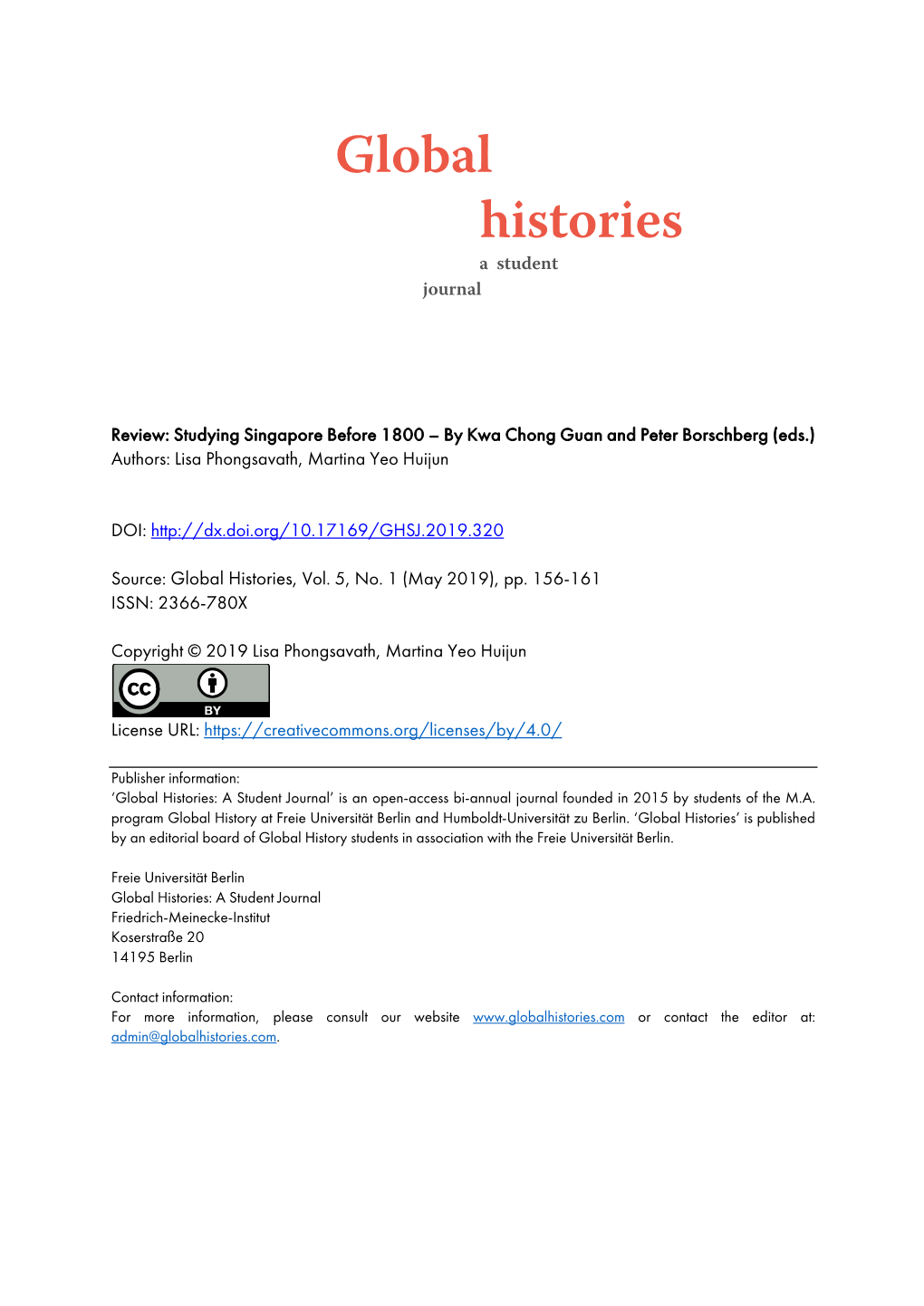 Singapore Before 1800 – by Kwa Chong Guan and Peter Borschberg (Eds.) Authors: Lisa Phongsavath, Martina Yeo Huijun