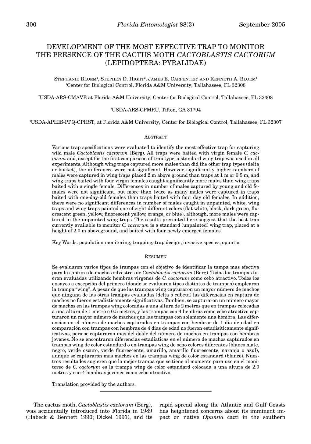 Development of the Most Effective Trap to Monitor the Presence of the Cactus Moth Cactoblastis Cactorum (Lepidoptera: Pyralidae)