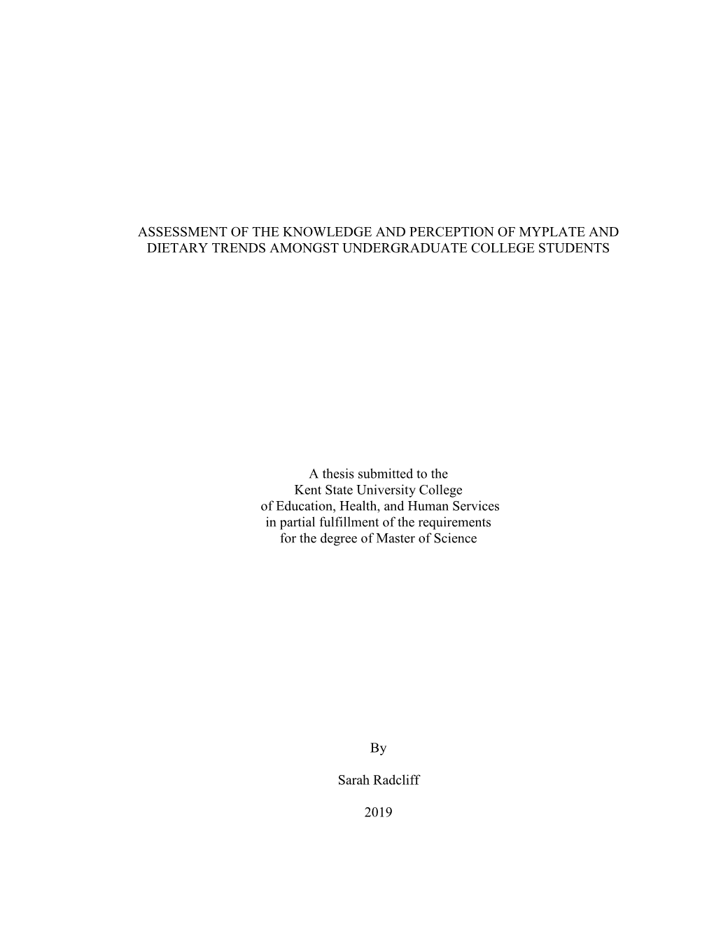 Assessment of the Knowledge and Perception of Myplate and Dietary Trends Amongst Undergraduate College Students