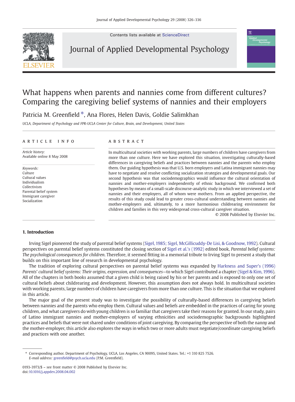 What Happens When Parents and Nannies Come from Different Cultures? Comparing the Caregiving Belief Systems of Nannies and Their Employers