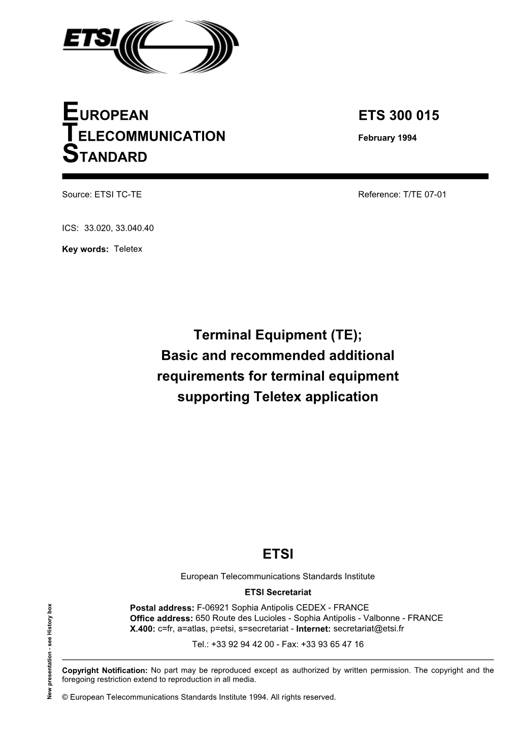 (TE); Basic and Recommended Additional Requirements for Terminal Equipment Supporting Teletex Application