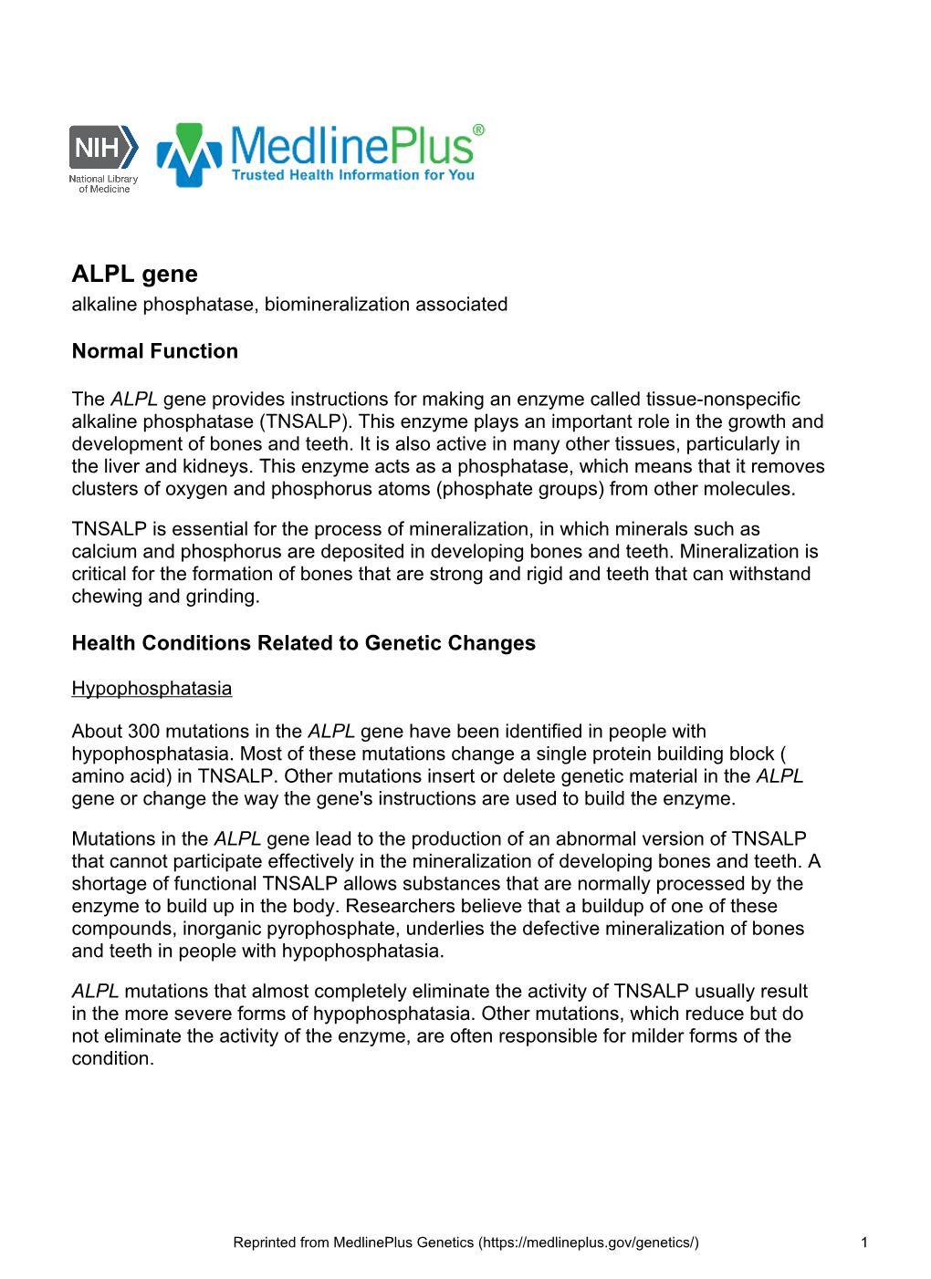 ALPL Gene Alkaline Phosphatase, Biomineralization Associated