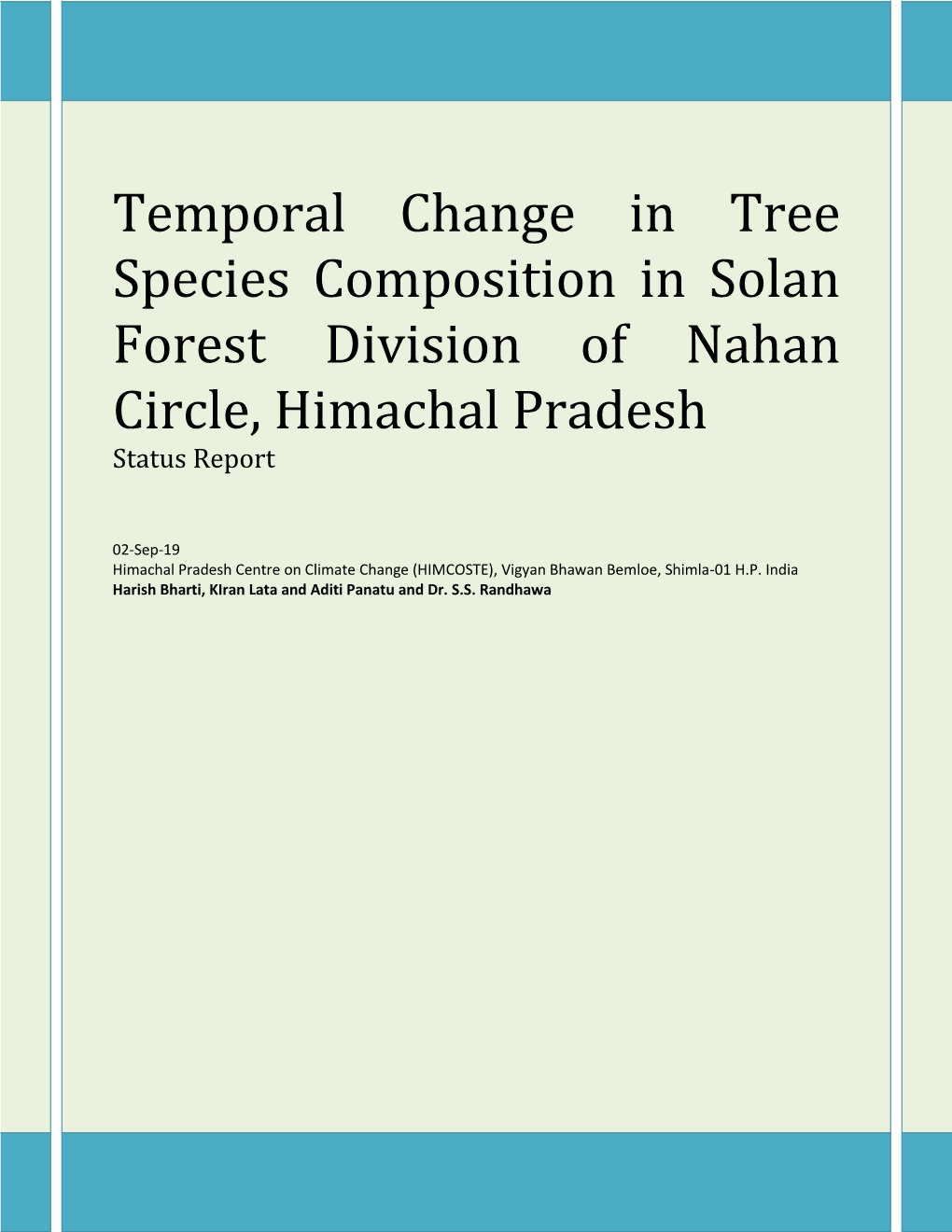 Temporal Change in Tree Species Composition in Solan Forest Division of Nahan Circle, Himachal Pradesh Status Report