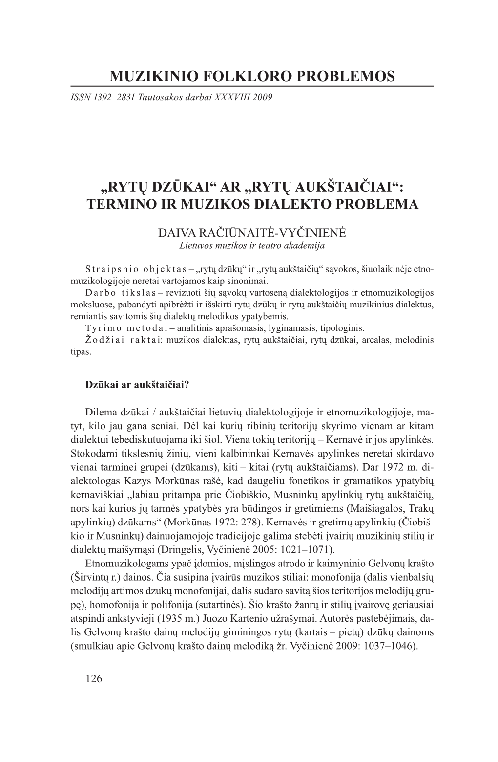 „Rytų Dzūkai“ Ar „Rytų Aukštaičiai“: Termino Ir Muzikos Dialekto Problema