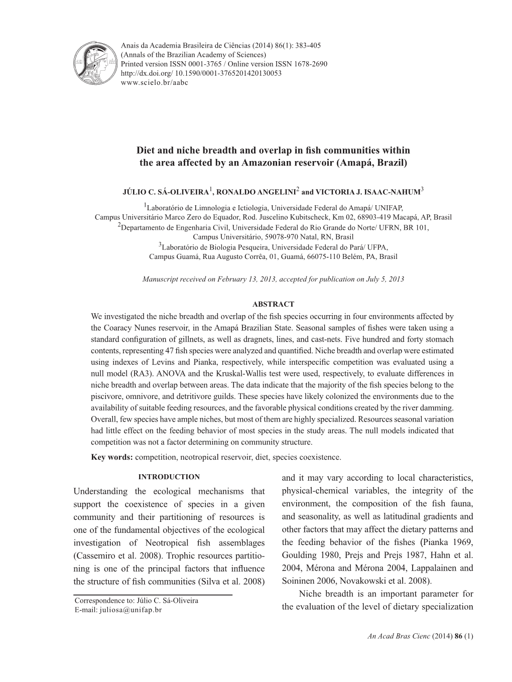 Diet and Niche Breadth and Overlap in Fish Communities Within the Area Affected by an Amazonian Reservoir (Amapá, Brazil)