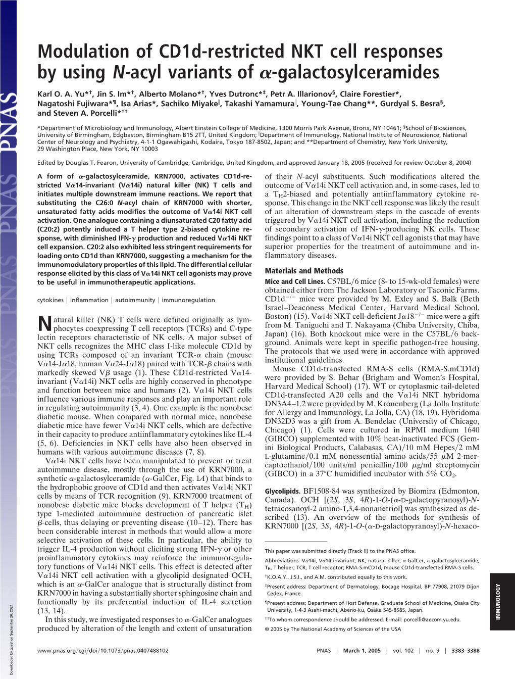 Modulation of Cd1d-Restricted NKT Cell Responses by Using N-Acyl Variants of ␣-Galactosylceramides