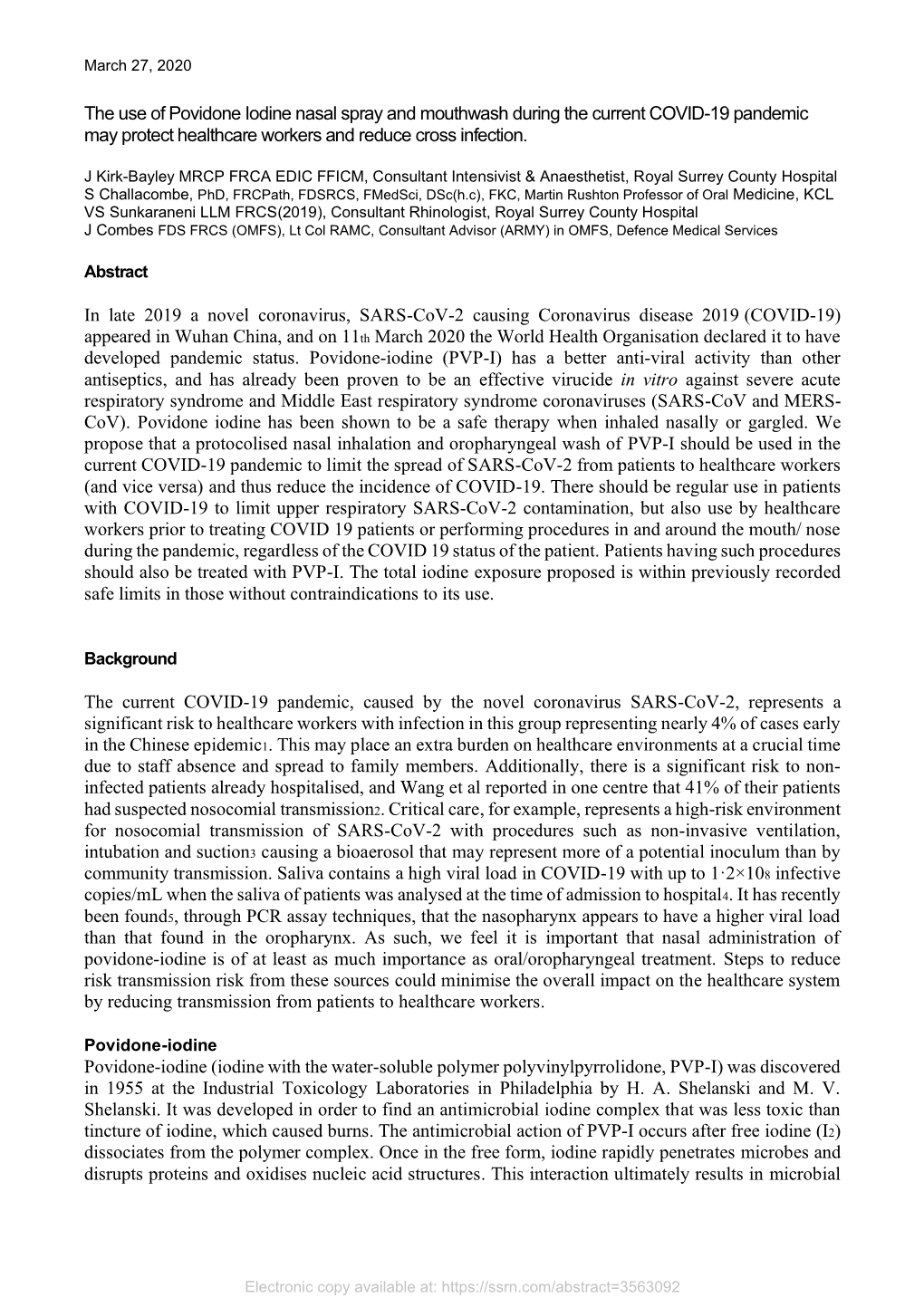 The Use of Povidone Iodine Nasal Spray and Mouthwash During the Current COVID-19 Pandemic May Protect Healthcare Workers and Reduce Cross Infection