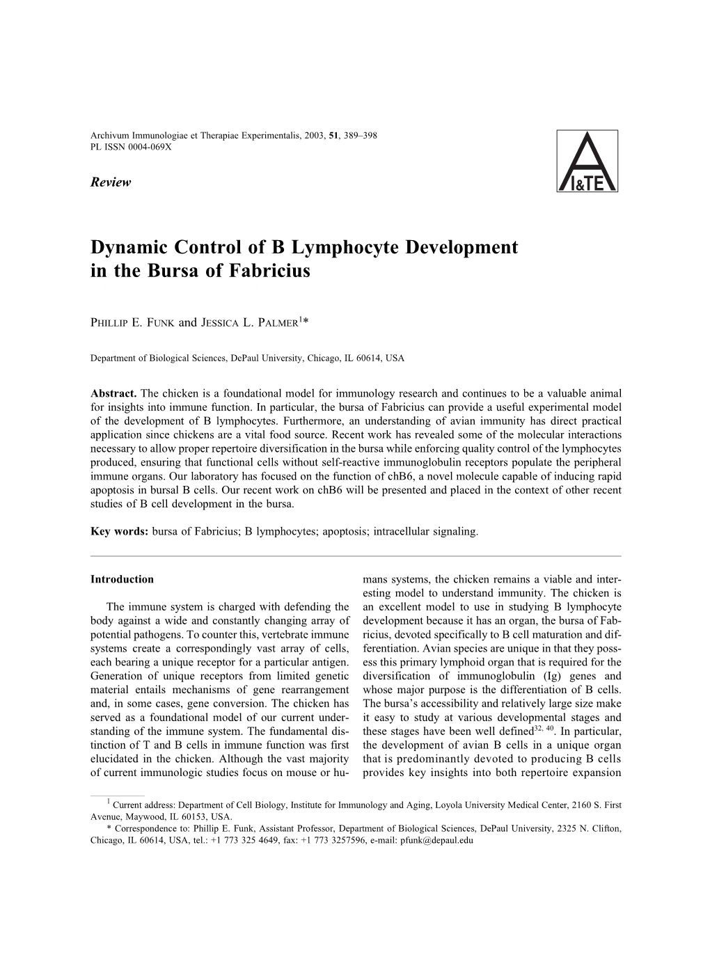 Dynamic Control of B Lymphocyte Development in the Bursa of Fabricius P