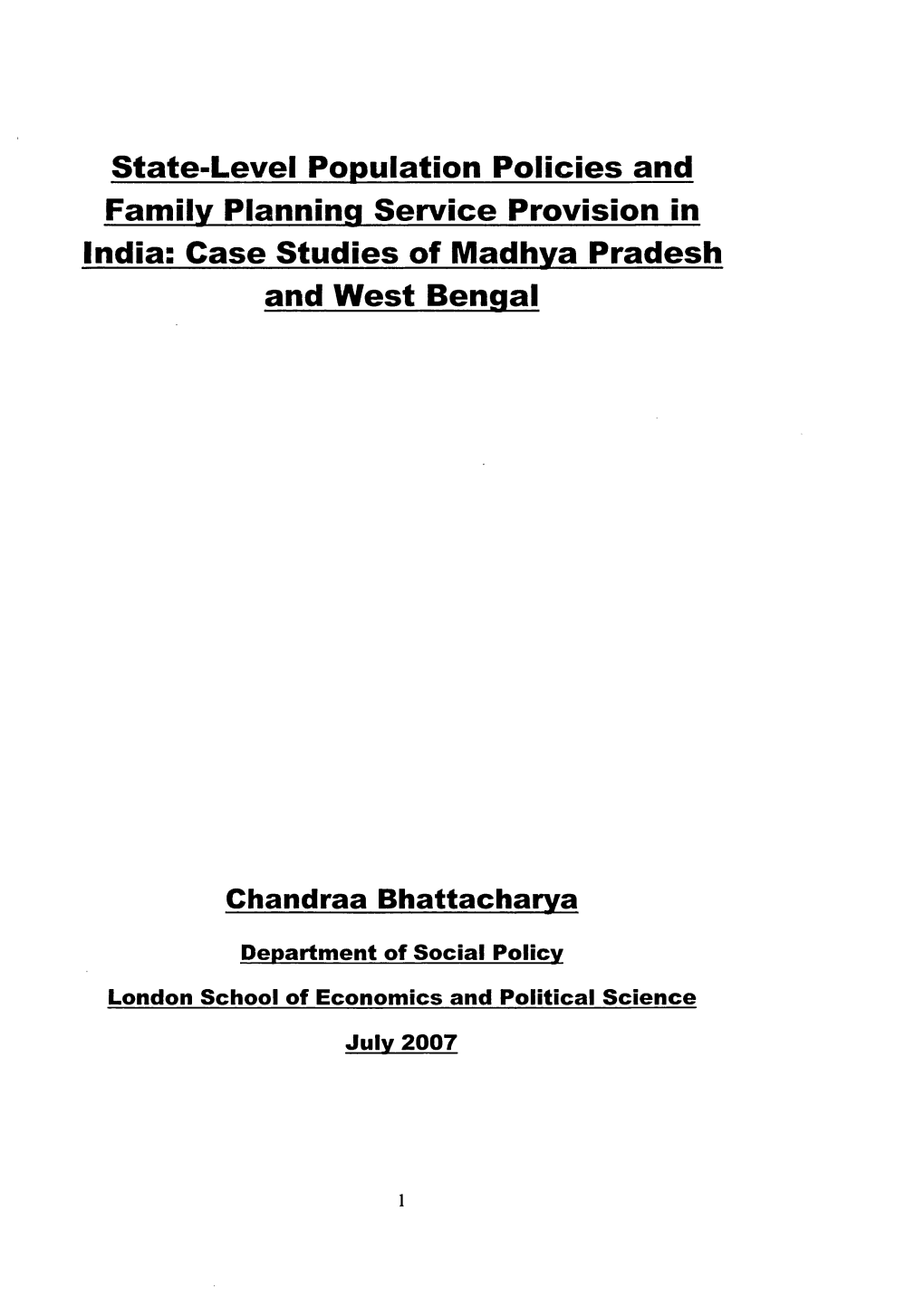 State-Level Population Policies and Family Planning Service Provision in India; Case Studies Off Madhya Pradesh and West Bengal