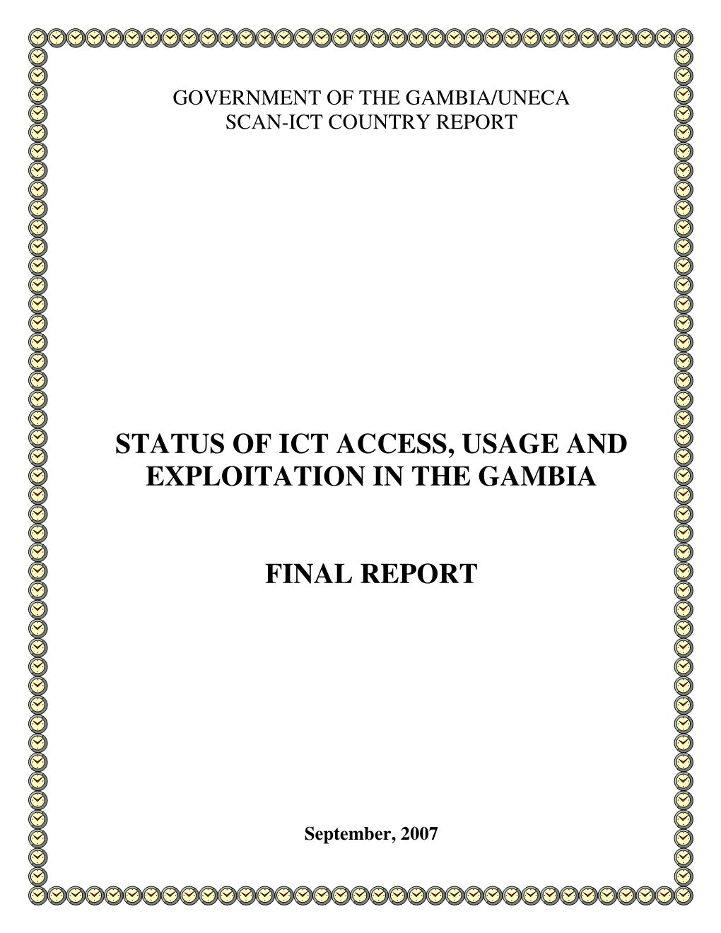 Status of Ict Access, Usage and Exploitation in the Gambia