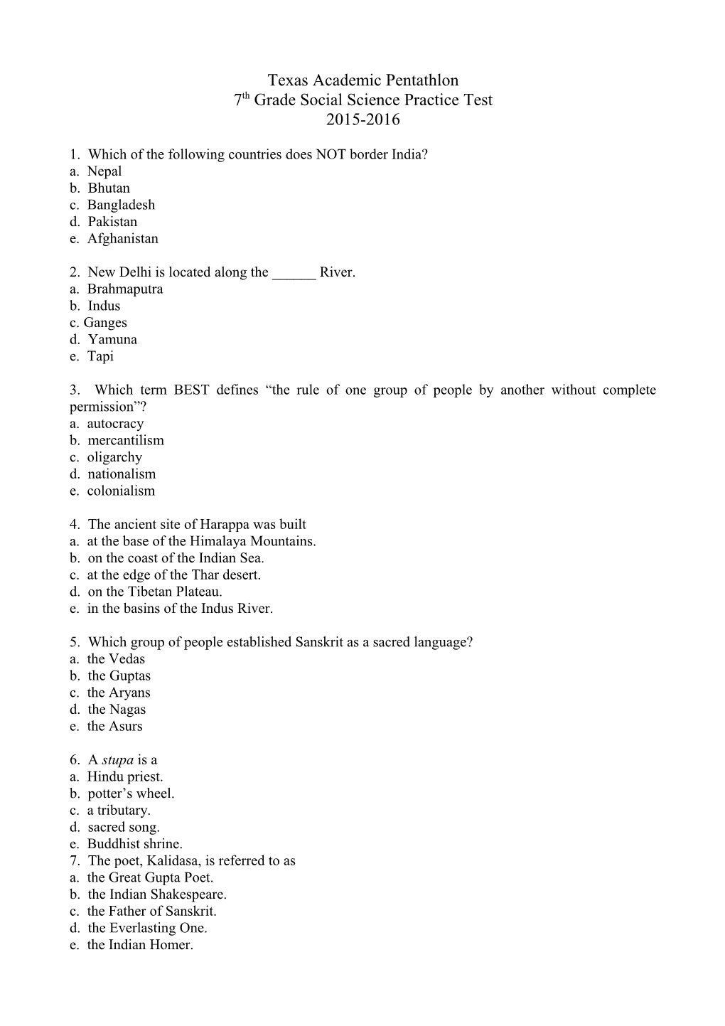 1. Which of the Following Countries Does NOT Border India?