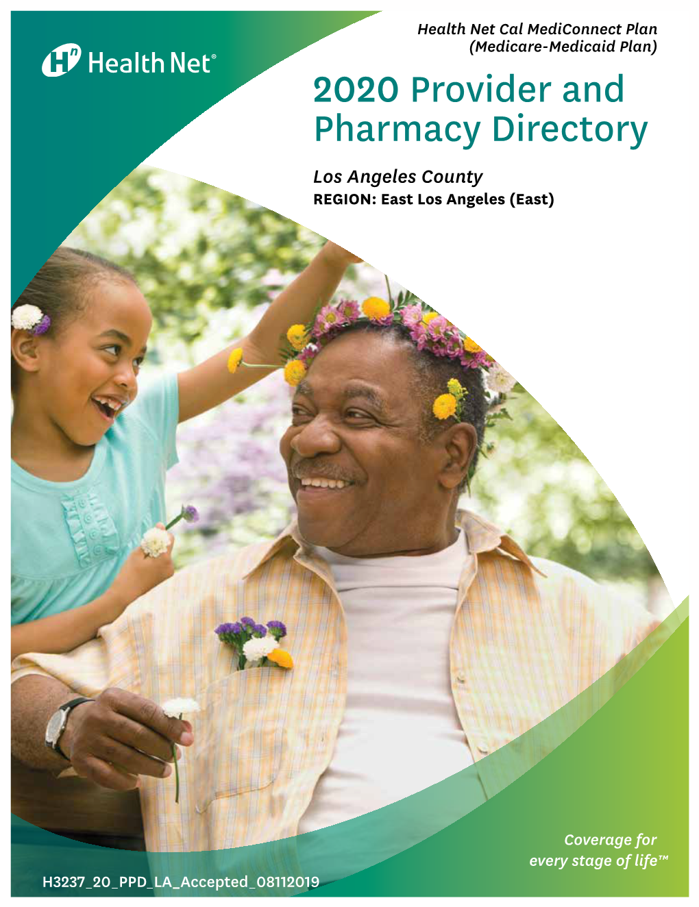 2020 Provider and Pharmacy Directory Los Angeles County REGION: East Los Angeles (East)