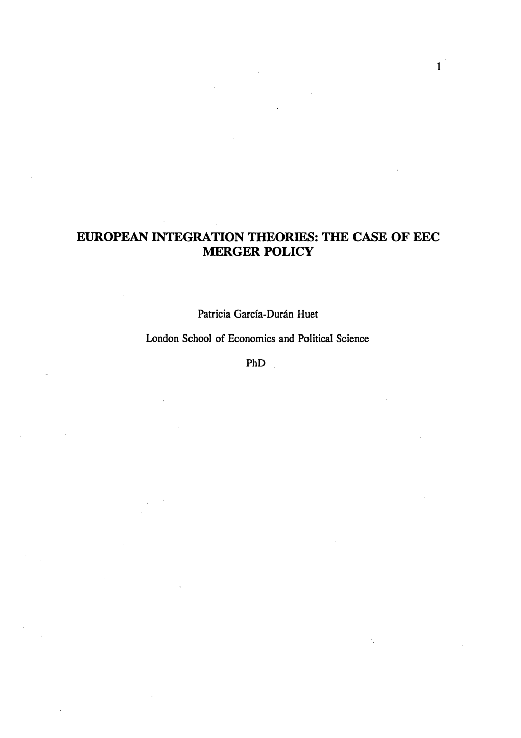 European Integration Theories: the Case of Eec Merger Policy