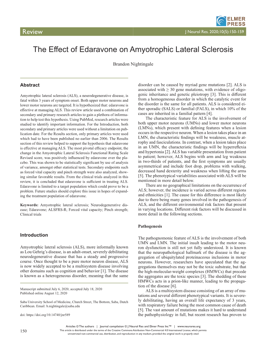 The Effect of Edaravone on Amyotrophic Lateral Sclerosis