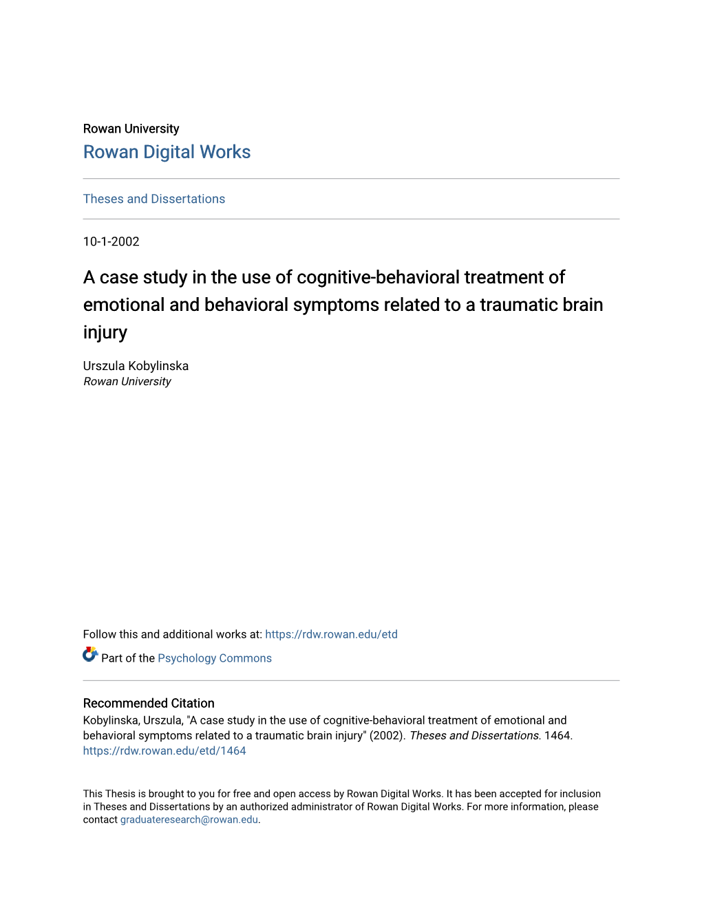 A Case Study in the Use of Cognitive-Behavioral Treatment of Emotional and Behavioral Symptoms Related to a Traumatic Brain Injury