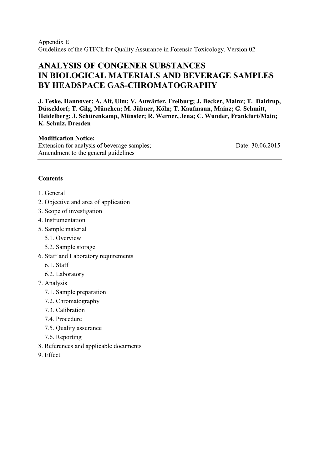 Appendix E Guidelines of the Gtfch for Quality Assurance in Forensic Toxicology