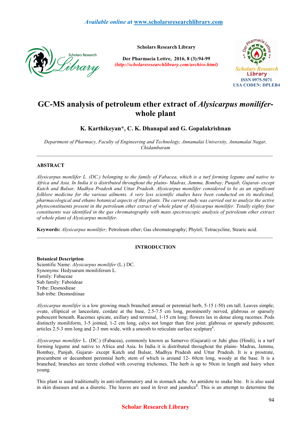 GC-MS Analysis of Petroleum Ether Extract of Alysicarpus Monilifer - Whole Plant